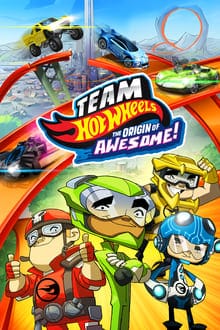 Team Hot Wheels The Origins of Awesome (2014) ขบวนการซิ่งมหากาฬ