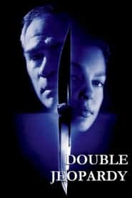 Double Jeopardy (1999) ผ่าแผนฆ่าลวงโลก