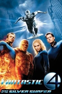 Fantastic Four 2 Rise of the Silver Surfer (2007) สี่พลังคนกายสิทธิ์ ภาค 2 กำเนิดซิลเวอร์ เซิรฟเฟอร์