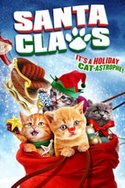 Santa Claws (2014) น้องเหมียวแซนต้า ภารกิจขนปุย