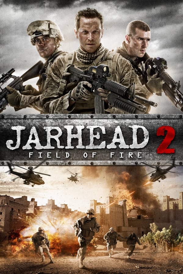 Jarhead 2 Field of Fire (2014) จาร์เฮด พลระห่ำ สงครามนรก 2