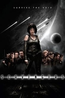 Scavengers (2013) สกาเวนเจอร์ส ทีมสำรวจล้ำอนาคต