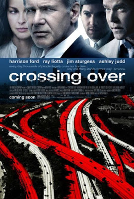 Crossing Over (2009) ครอสซิ่ง โอเวอร์ สกัดแผนยื้อฉุดนรก