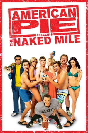 American Pie 5 Presents The Naked Mile (2006) แอ้มเย้ยฟ้าท้ามาราธอน