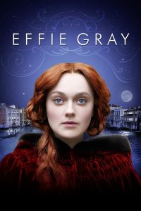 Effie Gray (2014) เอฟฟี่ เกรย์ ขีดชะตารักให้โลกรู้