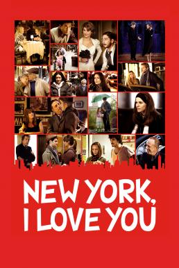 New York, I Love You (2008) นิวยอร์ค นครแห่งรัก