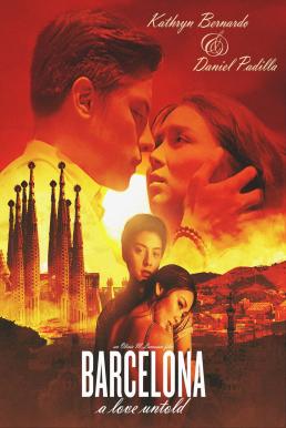 Barcelona A Love Untold (2016) บาร์เซโลนา รักที่ไม่เคยบอก