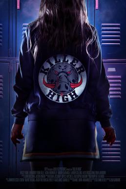 Killer High (2018) บรรยายไทย