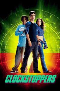 เบรคเวลาหยุดอนาคต (Clockstoppers)