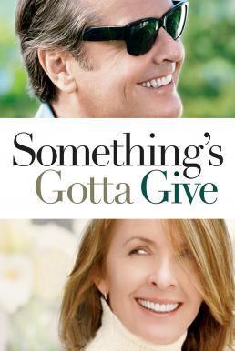 Something’s Gotta Give (2003) รักแท้ไม่มีวันแก่