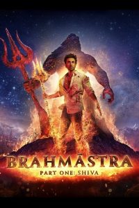 Brahmastra Part One: Shiva (2022) พราหมณศัสตรา ภาคหนึ่ง: ศิวะ