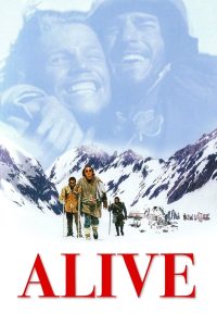 Alive (1993) ปาฏิหาริย์สุดขั้วโลก