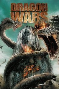 Dragon Wars (2007) ดราก้อน วอร์ส วันสงครามมังกรล้างพันธุ์มนุษย์