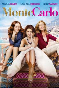 Monte Carlo (2011) เจ้าหญิงไฮโซ…โอละพ่อ