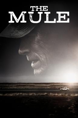 The Mule (2018) เดอะ มิวล์