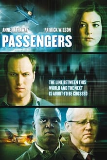 Passengers (2008) แพสเซนเจอร์ส สัมผัสเฉียดนรก