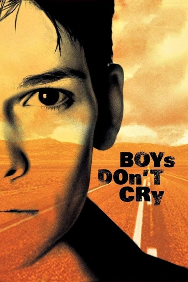 Boys Don’t Cry (1999) ผู้ชายนี่หว่า ยังไงก็ไม่ร้องไห้