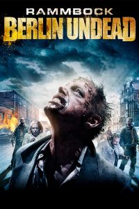 Rammbock Berlin Undead (2010)