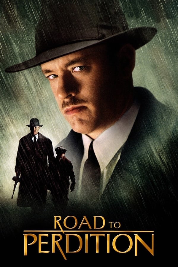 Road to Perdition (2002) ดับแค้นจอมคนเพชฌฆาต