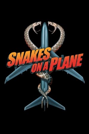 Snakes on a Plane (2006) เลื้อยฉก เที่ยวบินระทึก