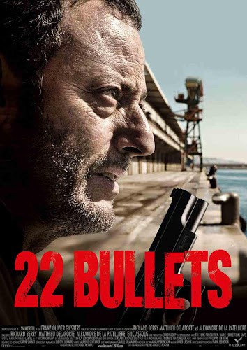 22 Bullets (2010) 22 นัด ยมบาลล้างยมบาล