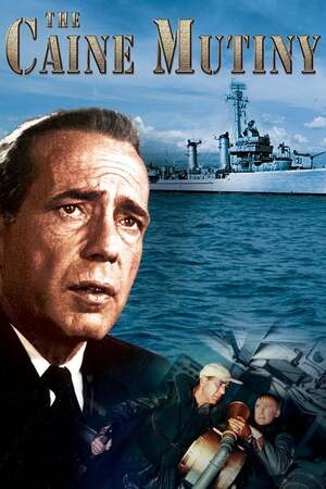 The Caine Mutiny (1954) หน่วยพิฆาตนาวิกโยธิน