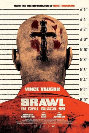 Brawl in Cell Block 99 (2017) คุกเดือด คนเหลือเดน