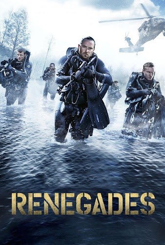 Renegades (2017) เรเนเกดส์ ทีมยุทธการล่าโคตรทองใต้สมุทร