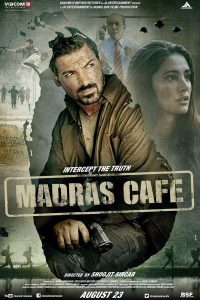 Madras Cafe (2013) ผ่าแผนสังหารคานธี