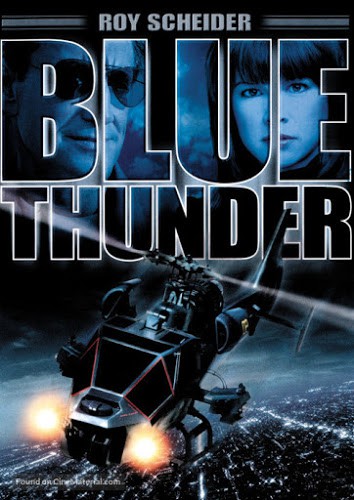 Blue Thunder (1983) ปฏิบัติการ สอดแนม ท้านรก