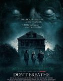 Don’t Breathe (2016) ลมหายใจสั่งตาย