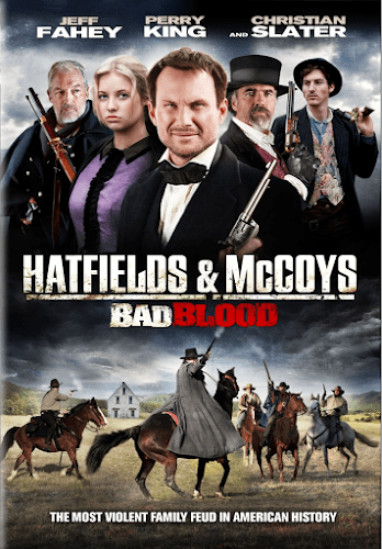 Hatfields and McCoys Bad Blood (2012) ตระกูลเดือด เชือดมหากาฬ