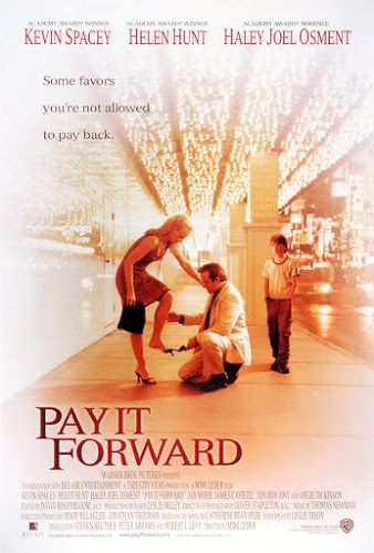 Pay It Forward (2000) หากใจเราพร้อมจะให้(ใจ) เราจะได้มากกว่าหนึ่ง