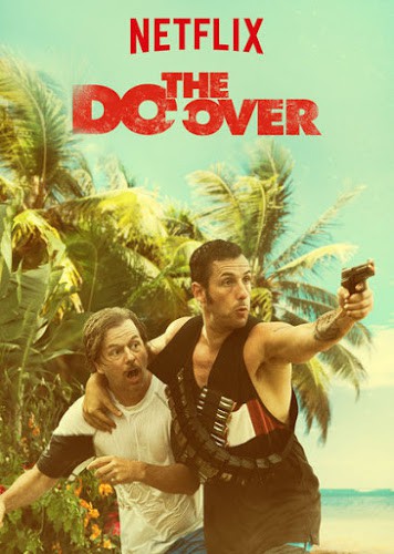 The Do-Over (2016)