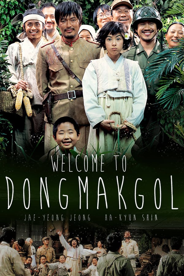 Welcome to Dongmakgol (2005) ยัยตัวจุ้น วุ่นสมรภูมิป่วน