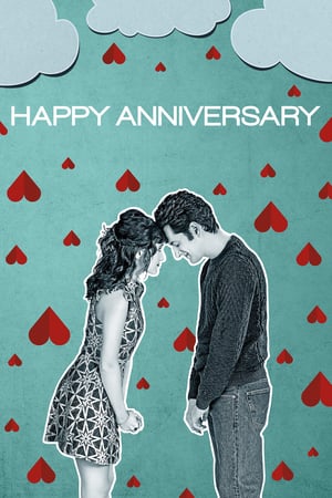 Happy Anniversary (2018) สุขสันต์วันเลิกรา (ซับไทย From Netflix)