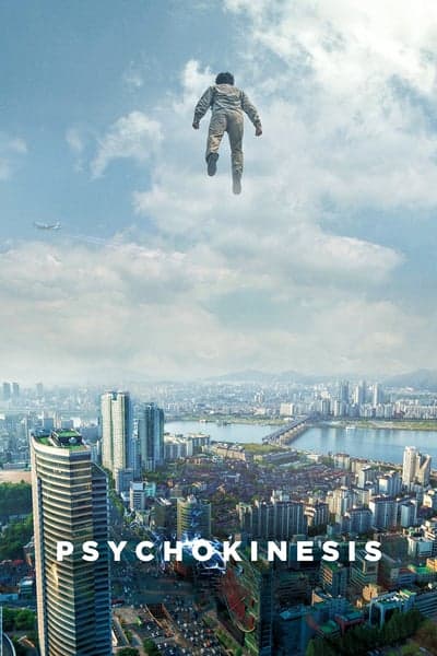 Psychokinesis (2018) ไซโคคิเนซิส ยอดคุณพ่อจิตสะท้าน (ซับไทย)