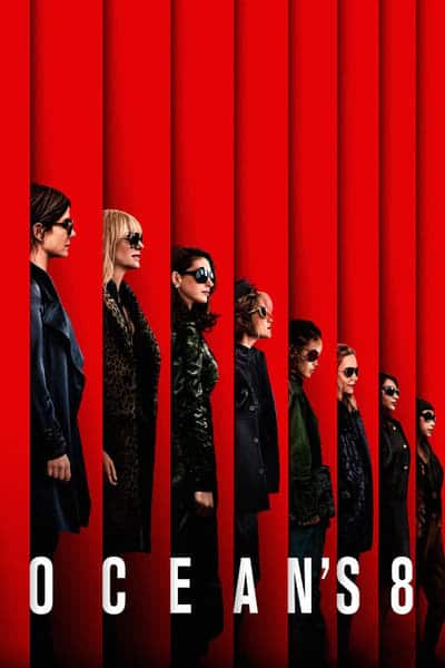 Ocean’s Eight (2018) โอเชียน 8