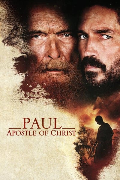 Paul, Apostle of Christ (2018) พอล อัครสาวกของพระเจ้า