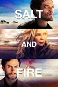 Salt and Fire (2017) ผ่าหายนะ มหาภิบัติถล่มโลก