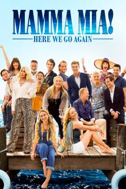 Mamma Mia! Here We Go Again (2018) มามา มียา! 2