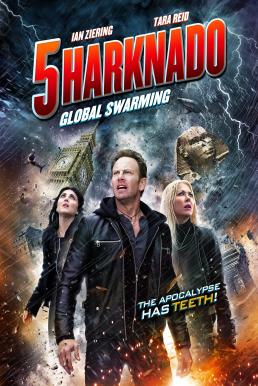 Sharknado 5 Global Swarming (2017) ฝูงฉลามทอร์นาโด 5 (ซับไทย)