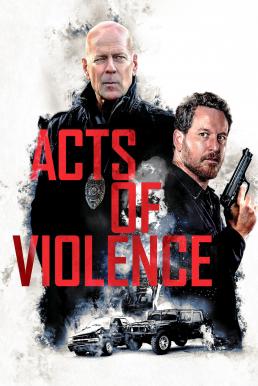 Acts of Violence (2018)