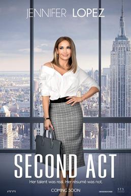 Second Act (2018) สาวแซ่บโปรไฟล์แสบ