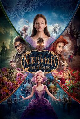 The Nutcracker and the Four Realms (2018) เดอะนัทแครกเกอร์กับสี่อาณาจักรมหัศจรรย์