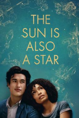 The Sun Is Also a Star (2019) เมื่อแสงดาวส่องตะวัน