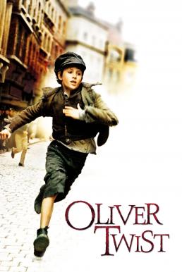 Oliver Twist (2005) เด็กใจแกร่งแห่งลอนดอน