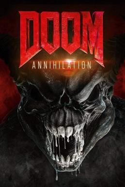 Doom Annihilation (2019) ดูม 2 สงครามอสูรกลายพันธุ์
