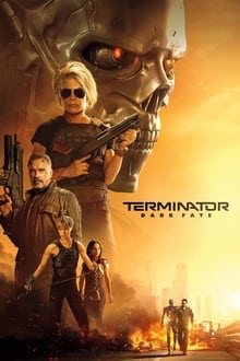 Terminator Dark Fate (2019) ฅนเหล็ก วิกฤตชะตาโลก
