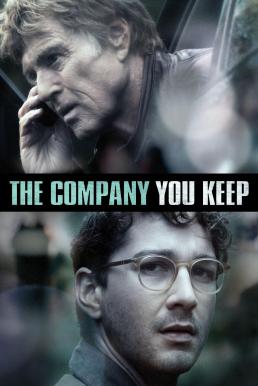 The Company You Keep (2012) เปิดโปงล่า คนประวัติเดือด